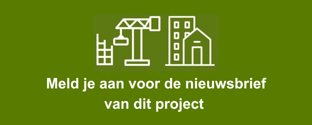 meld je aan voor de nieuwsbrief van dit project